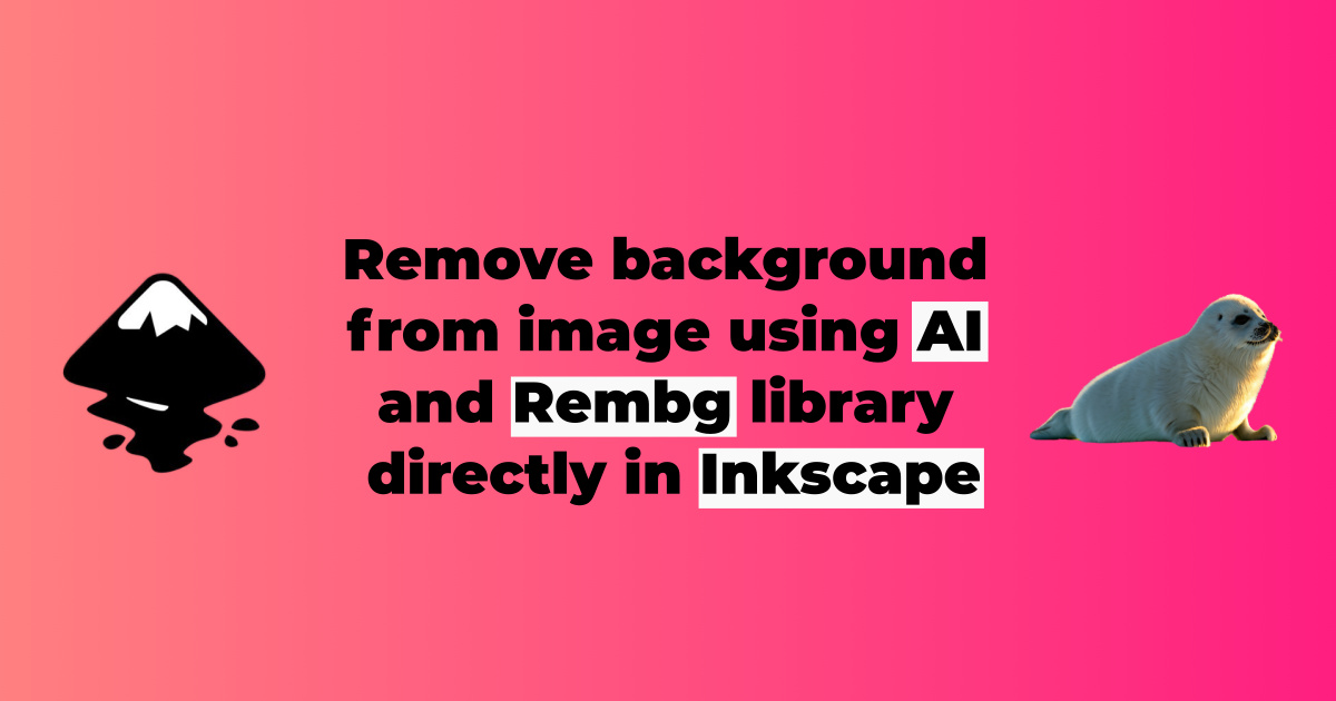 Inkscape - Remove Image Background (AI) Extension