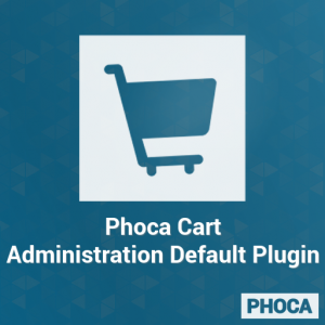 Phoca Cart Administration Default Plugin